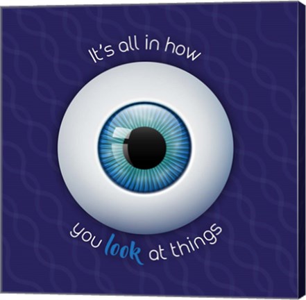 It's All In How You Look at Things by Color Me Happy