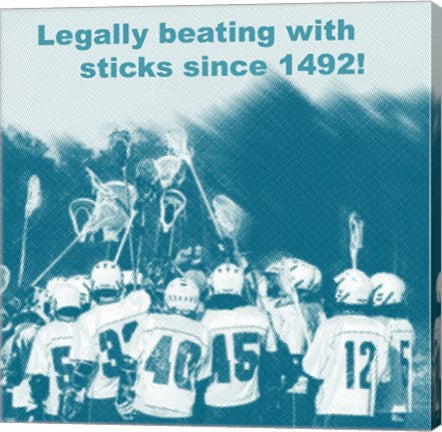 Legally Beating with Sticks Since 1492