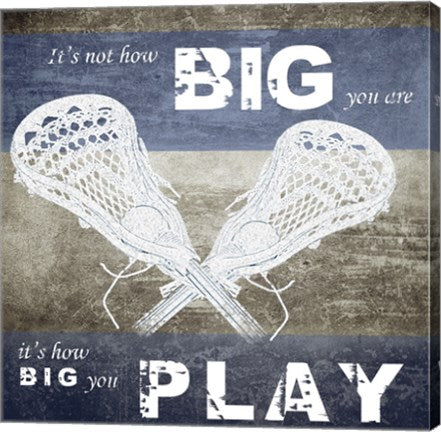 How Big You Play by Sports Mania