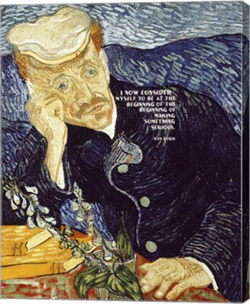 At the Beginning - Van Gogh Quote 1 by Quote Master