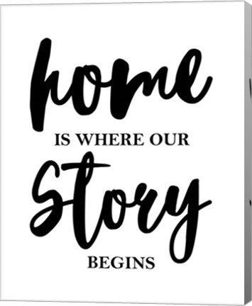 Home Is Where Our Story Begins-Script by Color Me Happy