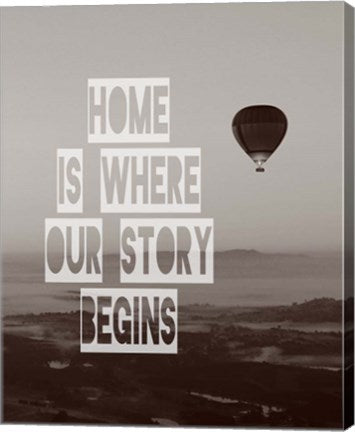 Home is Where Our Story Begins Hot Air Balloon Black and White by Color Me Happy