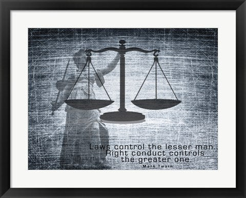 Justice Law Mark Twain Quote