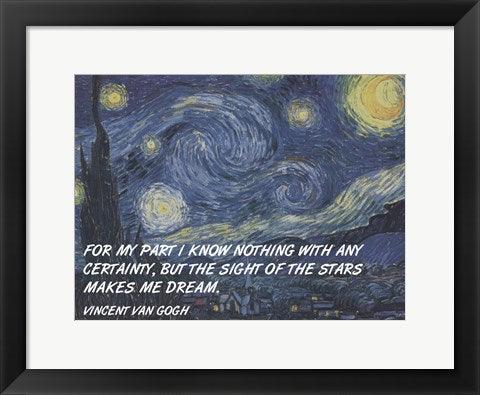Sight of the Stars - Van Gogh Quote by Quote Master