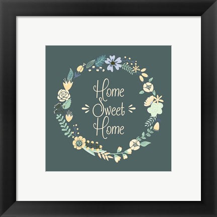 Home Sweet Home Floral Teal by Color Me Happy