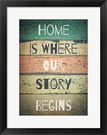 Home is Where Our Story Begins Painted Wood by Color Me Happy