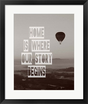 Home is Where Our Story Begins Hot Air Balloon Black and White by Color Me Happy