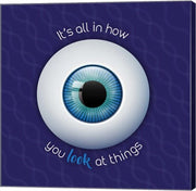 It's All In How You Look at Things by Color Me Happy