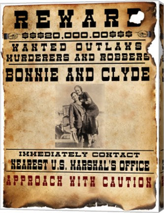 Bonnie and Clyde Wanted Poster