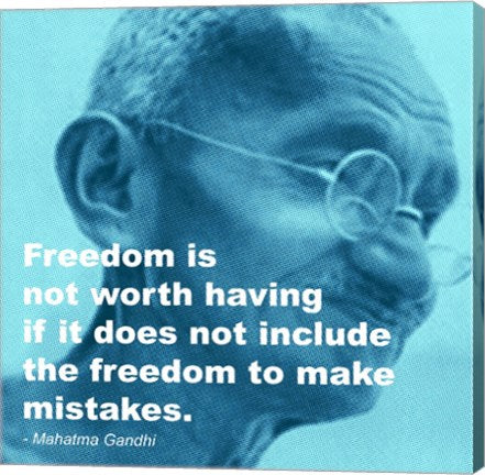 Gandhi - Freedom Quote