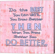 Do the Best You Can by Veruca Salt