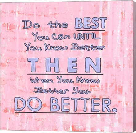 Do the Best You Can by Veruca Salt