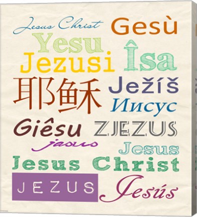 Jesus in Different Languages by Veruca Salt