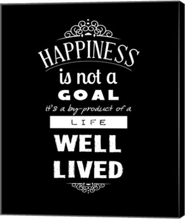 Happiness Is Not A Goal by Veruca Salt