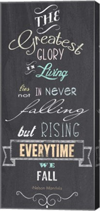 The Greatest Glory - Nelson Mandela Quote by Veruca Salt