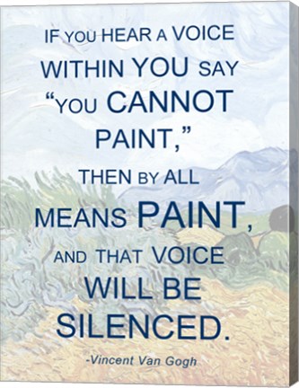 If You Hear a Voice - Van Gogh Quote by Quote Master