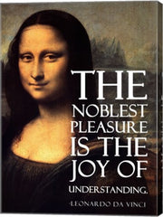 The Noblest Pleasure -Da Vinci Quote by Quote Master