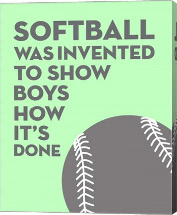 Softball Quote - Grey On Mint by Sports Mania