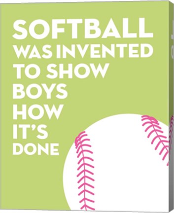 Softball Quote - White on Lime by Sports Mania