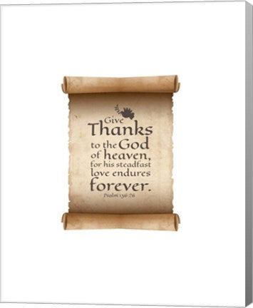 Psalm 136:26, Give Thanks (Scroll on White Border) by Inspire Me