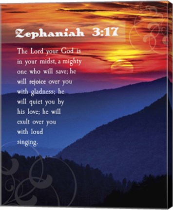 Zephaniah 3:17 The Lord Your God ( Mountains with Motif) by Inspire Me