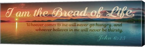John 6:35 I am the Bread of Life (Sunset) by Inspire Me