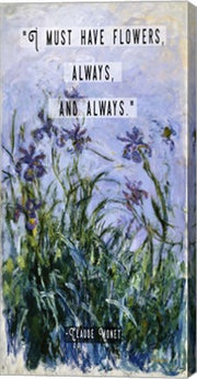 Monet Quote Purple Irises by Quote Master