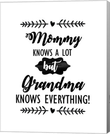 Grandma Knows Everything 2 by Color Me Happy