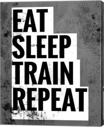 Eat Sleep Train Repeat by Color Me Happy