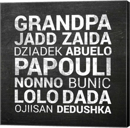 Grandpa Various Languages - Chalkboard by Color Me Happy