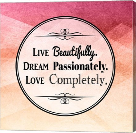 Live Dream Love by Color Me Happy