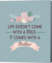Life Doesn't Come With A Manual Blue by Color Me Happy