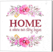 Home Is Where Our Story Begins-Magenta by Color Me Happy