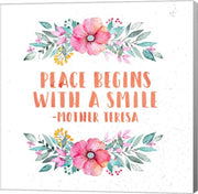 Peace Begins With a Smile-Floral by Quote Master