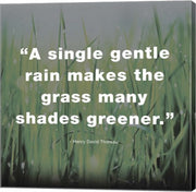 A Single Gentle Rain - Henry Thoreau Quote (Dark) by Quote Master