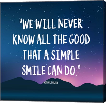 Simple Smile - Mother Teresa Quote (Dusk) by Quote Master