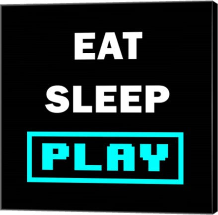 Eat Sleep Play - Black with Blue Text by Color Me Happy