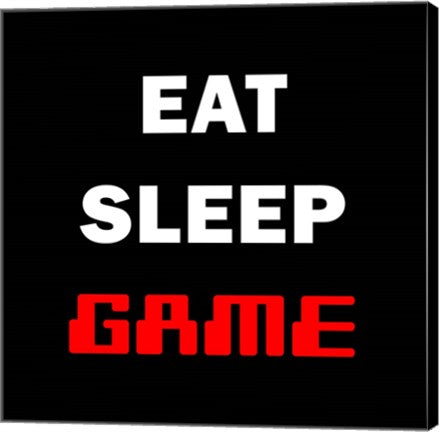 Eat Sleep Game - Black by Color Me Happy