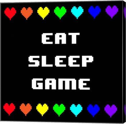 Eat Sleep Game -  Black with Pixel Hearts by Color Me Happy