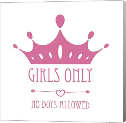 Girls Only Crown Pink on White by Color Me Happy