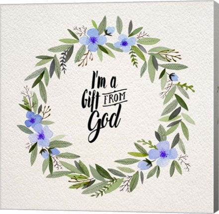 I'm A Gift From God Blue Flower Wreath by Inspire Me