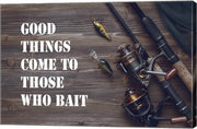 Good Things Come To Those Who Bait - Brown by Color Me Happy