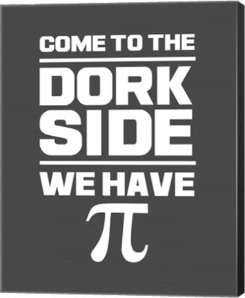 Come To The Dork Side Gray by Color Me Happy