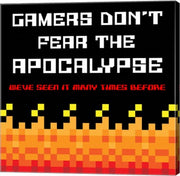 Gamers Don't Fear The Apocalypse  - Red by Color Me Happy