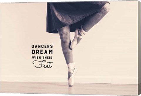 Dancers Dream With Their Feet by Color Me Happy