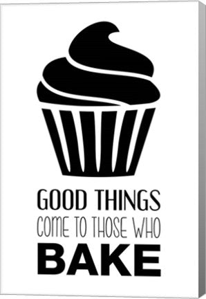 Good Things Come To Those Who Bake- White by Color Me Happy