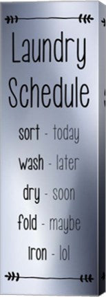 Laundry Schedule - Silver by Color Me Happy