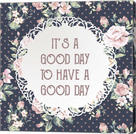 It's a Good Day - Dots and Flowers on Blue by Color Me Happy