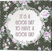 It's a Good Day - Dots and Flowers on Green by Color Me Happy