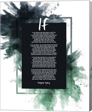 If by Rudyard Kipling - Powder Explosion Green by Quote Master